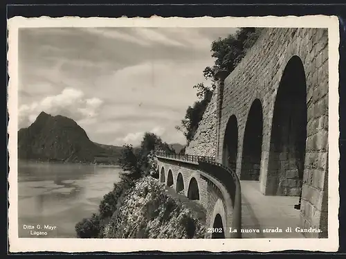 AK Gandria, La nuova strada di Gandria