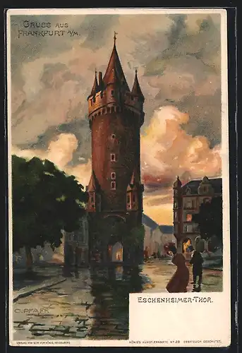 Künstler-AK C. Pfaff: Frankfurt a. M., Eschenheimer Thor mit nasser Strasse