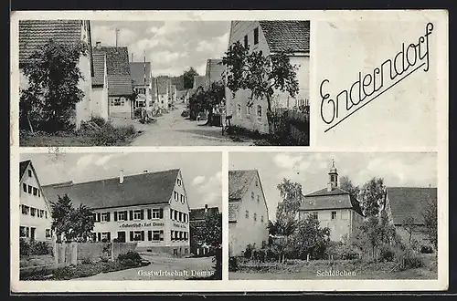 AK Enderndorf, Gasthaus K. Demas, Schlösschen, Strassenpartie
