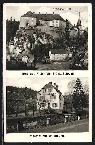 AK Freienfels, Schlossansicht, Gasthof z. Waldmühle