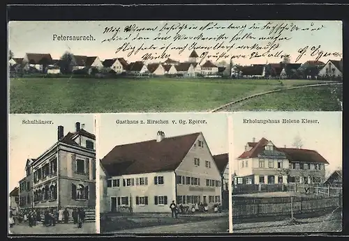 AK Petersaurach, Gasthaus z. Hirschen v. Gg. Egerer, Erholungshaus Helene Kieser, Schulhäuser