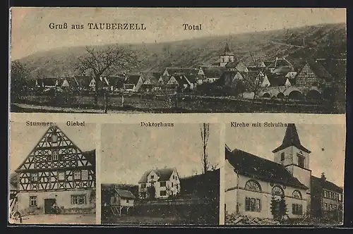 AK Tauberzell, Stummer Giebel, Doktorhaus und Kirche mit Schulhaus