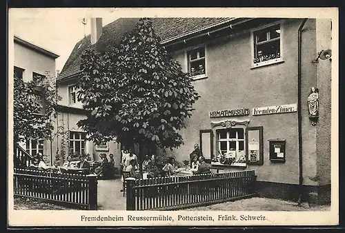 AK Pottenstein /fränk. Schweiz, Fremdenheim Reussermühle