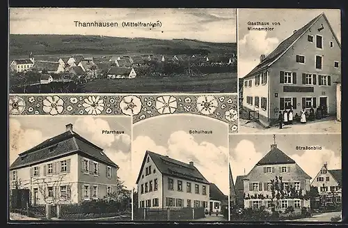 AK Thannhausen /Mittelfranken, Gasthaus von Minnameier, Pfarrhaus, Schulhaus