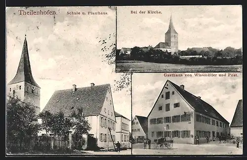 AK Theilenhofen, Schule u. Pfarrhaus, Gasthaus von Wissmüller und Post