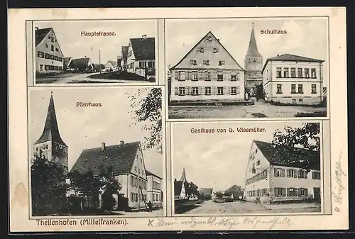 AK Theilenhofen /Mittelfranken, Gasthaus von G. Wissmüller, Pfarrhaus, Schulhaus, Hauptstrasse