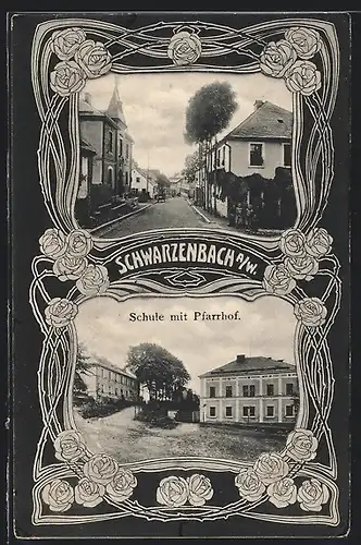 AK Schwarzenbach a. W., Schule mit Pfarrhof, Strassenpartie