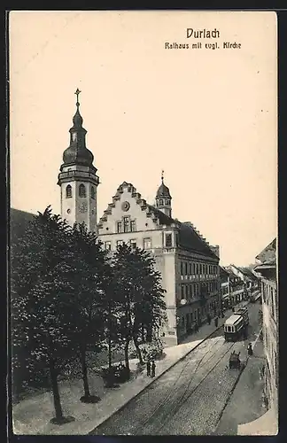 AK Durlach, Rathaus mit evgl. Kirche und Strassenbahn