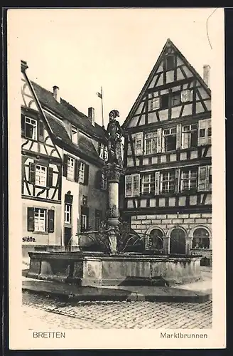 AK Bretten, Marktbrunnen mit Fachwerkhäusern
