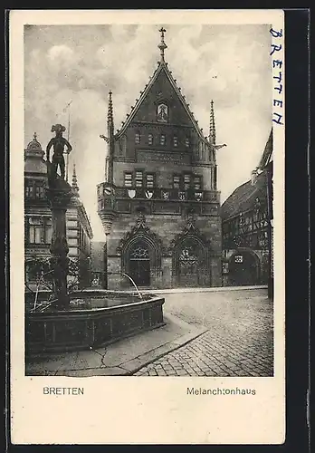 AK Bretten, Melanchtonhaus und Brunnen