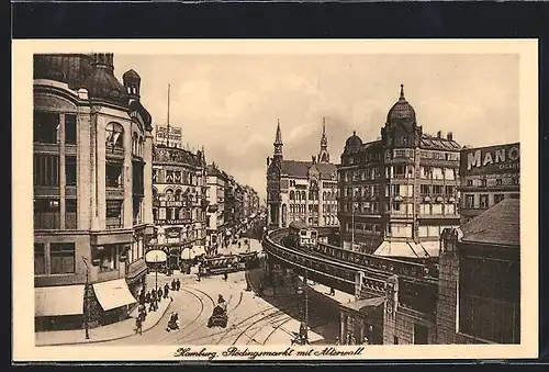 AK Hamburg, Rödingsmarkt und Alterwall mit Hochbahn und Strassenbahn