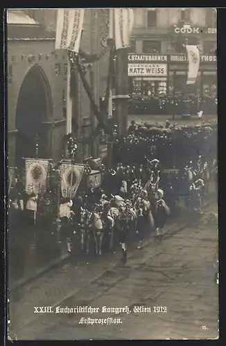 AK Wien, XXIII. Eucharistischer Kongress 1912, Festprozession