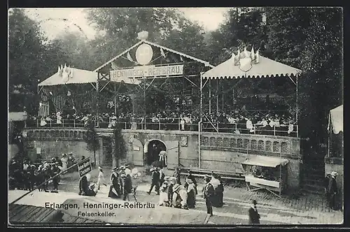AK Erlangen, Brauerei Henninger-Reifbräu, Gasthaus Felsenkeller