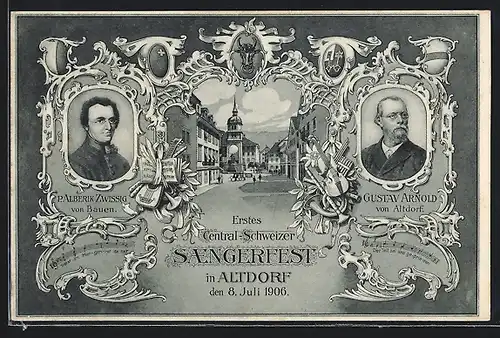Lithographie Altdorf, Erstes Central-Schweizer Sängerfest 1906, Portraits P. Alberik Zwissig u. Gustav Arnold
