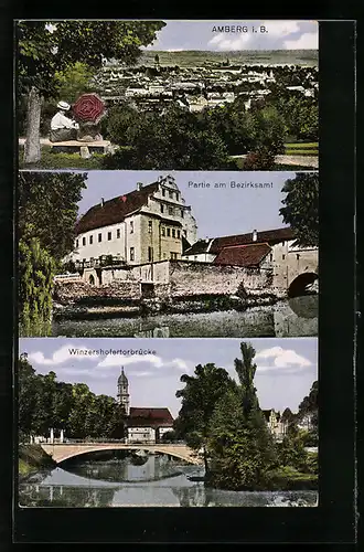 AK Amberg i. B., Partie am Bezirksamt, Winzershofertorbrücke, Panorama