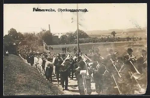 AK Oberkonnersreuth, Fahnenweihe mit Blasorchester