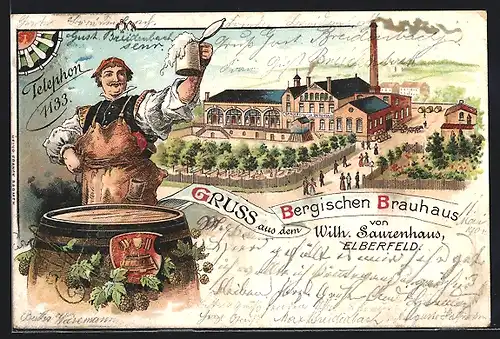 Lithographie Elberfeld, Gruss aus dem Bergischen Brauhaus von Wilh. Saurenhaus, Bierbrauer mit Humpen