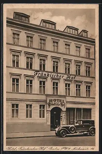 AK Berlin-Kreuzberg, Hotel Fränkischer Hof, Bes. A. Anschütz, Möckernstrasse 146