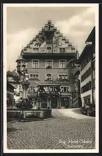 AK Zug Hotel Ochsen mit Brunnen am Kolinplatz