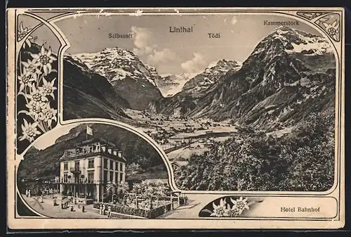 AK Linthal, Hotel Bahnhof, Selbsanft, Tödi, Kammerstock