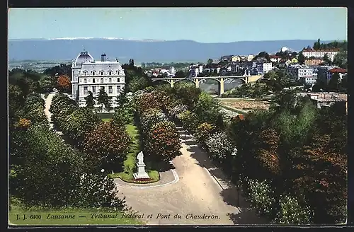 AK Lausanne, Tribunal Fédéral et Pont du Chauderon