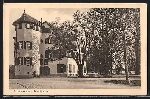 AK Schaffhausen, Schützenhaus mit Brunnen