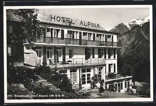 AK Braunwald, Hotel Alpina E. Stauber mit Terrasse