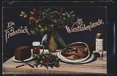 AK Ein Frühstück im Westfalenlande, Stilleben mit Schwarzbrot, Steinhäger, Schinken, Bier