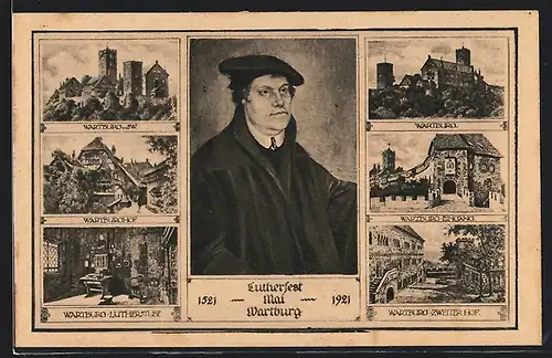 AK Lutherfest auf der Wartburg 1921 mit Porträt Martin Luther und sechs Ansichten