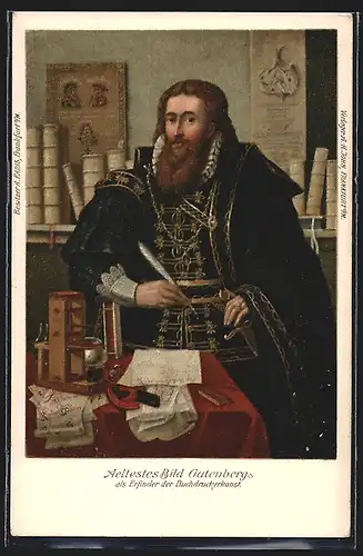 AK Ältestes Bild Gutenbergs als Erfinder der Buchdruckerkunst, Portrait von Johannes Gutenberg