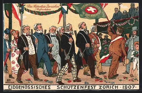 AK Zürich, Eidgenössisches Schützenfest 1907, Das Fähnlein d. 7 Aufrechten