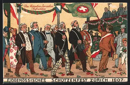 AK Zürich, Eidgenössisches Schützenfest 1907, Das Fähnlein d. 7 Aufrechten