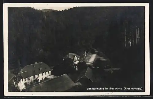 AK Rodachtal (Frankenwald), Löhmarmühle aus der Vogelschau