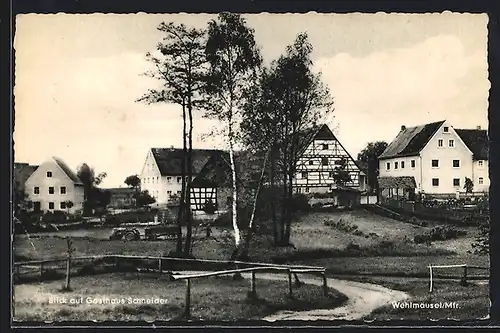 AK Wehlmäusel /Mfr., Blick auf Gasthaus Schneider