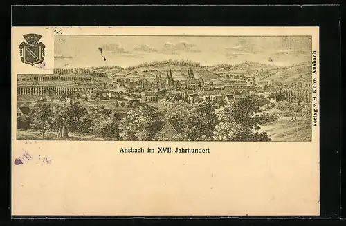Künstler-AK Ansbach, Ortsansicht im XVII. Jahrhundert, Wappen