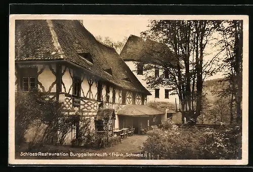 AK Burggailenreuth / Fränk. Schweiz, Schloss-Restauration