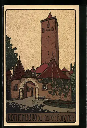 Steindruck-AK Rothenburg ob. Tauber, Blick auf das Burgtor