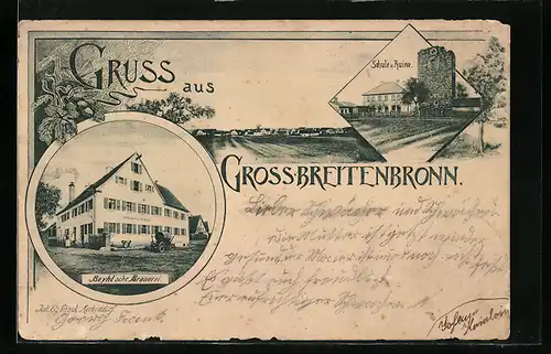 AK Grossbreitenbronn, Beyhl`sche Brauerei, Schule u. Ruine