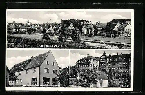 AK Neunhof b. Lauf, Ortsansicht, Gemischtwaren von Frauenknecht und Bock, Schloss