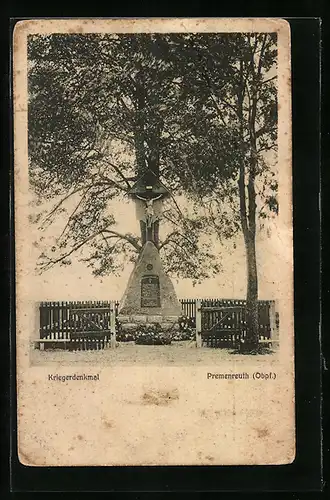 AK Premenreuth /Obpf., Am Kriegerdenkmal