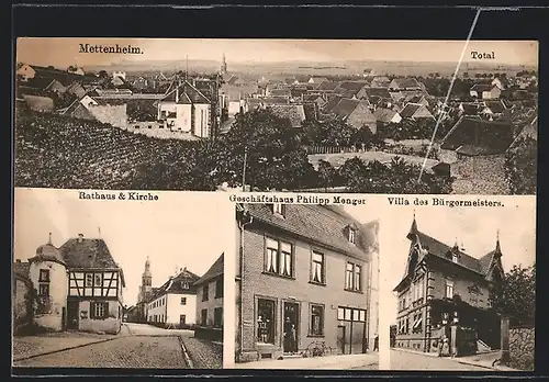 AK Mettenheim, Villa des Bürgermeisters, Rathaus & Kirche, Geschäftshaus Philipp Menger