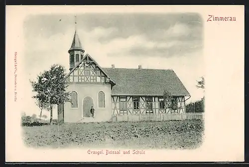 AK Zimmerau, Evangel. Betsaal und Schule