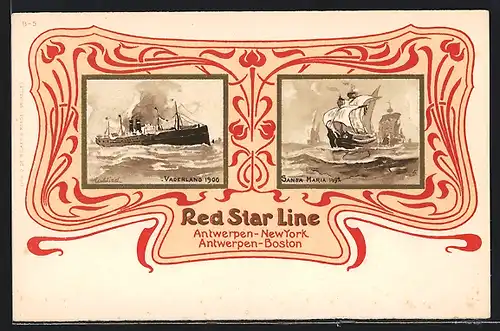 Künstler-AK Henri Cassiers: Passagierschiff Vaderland 1900, Santa Maria Segelschiff 1492, Red Star Line, Ornamente