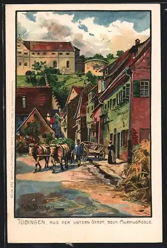 Künstler-AK Fritz Bergen: Tübingen, Partie aus der Unteren Stadt beim Mordiogässle