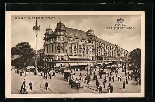 AK Berlin-Tiergarten, Hotel Fürstenhof am Potsdamer Platz