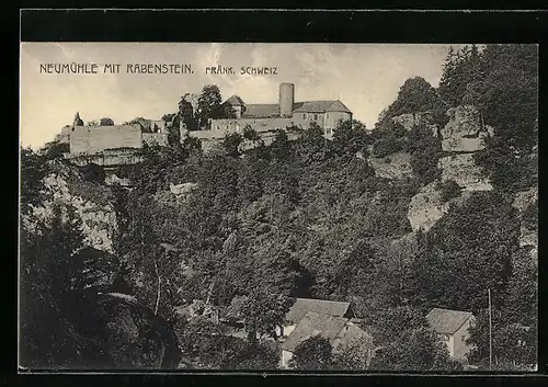 AK Neumühle, Ortsansicht mit Rabenstein