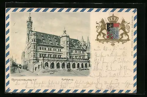 Passepartout-AK Rothenburg o. T., Rathhaus mit Strassenansicht, Wappen