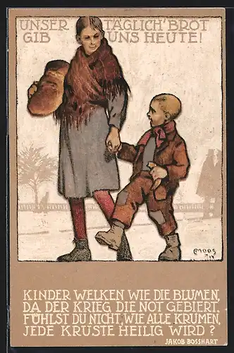 Künstler-AK Carl Moos: Mutter und Kind mit Laib Brot, Kriegsnot
