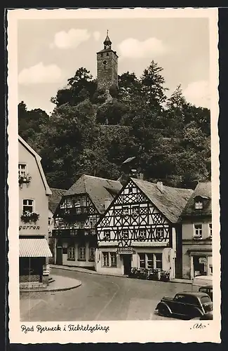 AK Bad Berneck i. Fichtelgebirge, Blick mit Hotel Heissinger und Schlossturm