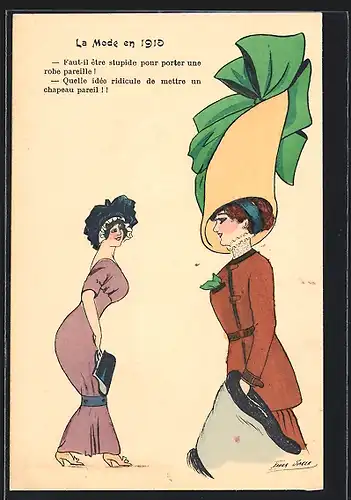 Künstler-AK Xavier Sager: La Mode en 1910, zwei Damen mit eleganten Hüten
